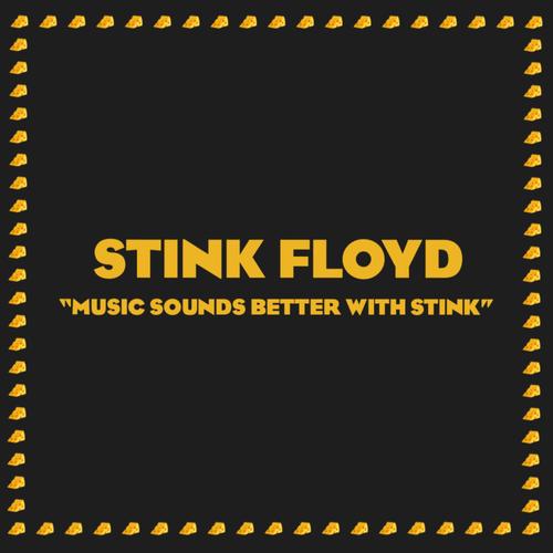 Music Sounds Better With Stink (Explicit)