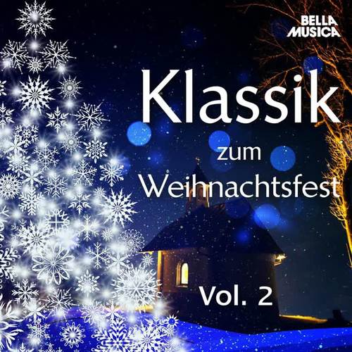 Klassik zum Weihnachtsfest, Vol. 2