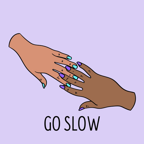 go slow