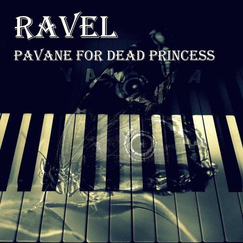 Pavane for Dead Princess