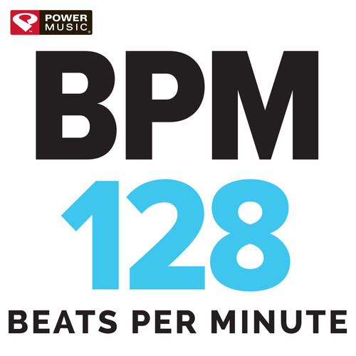 BPM - 128 Beats Per Minute (60 Min Non-Stop Workout Mix 128 BPM)