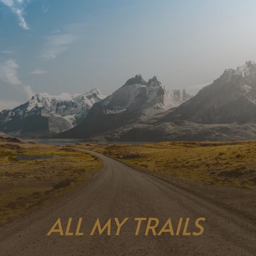 All My Trails