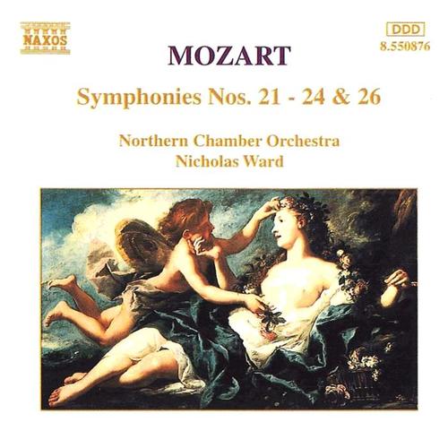 MOZART: Symphonies Nos. 21 - 24 and 26