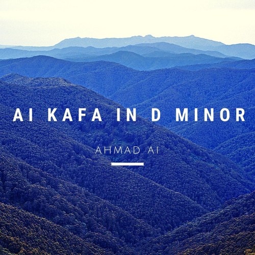 Ai Kafa in D Minor