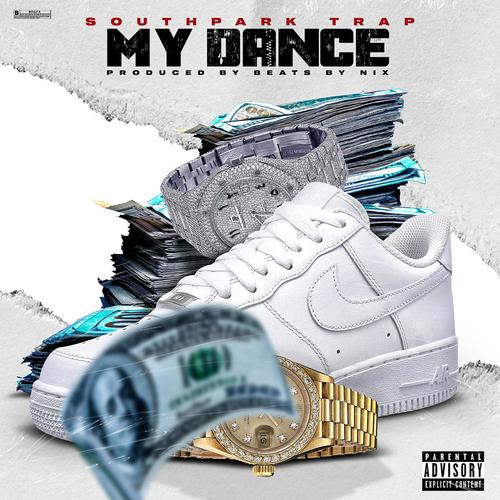 My Dance (Explicit)