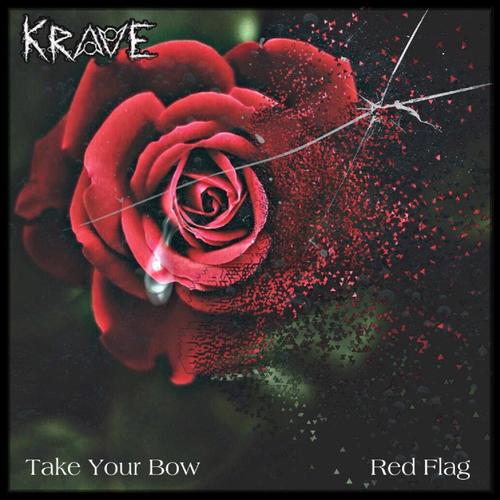 Take Your Bow / Red Flag