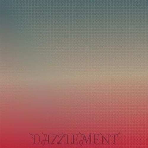 Dazzlement