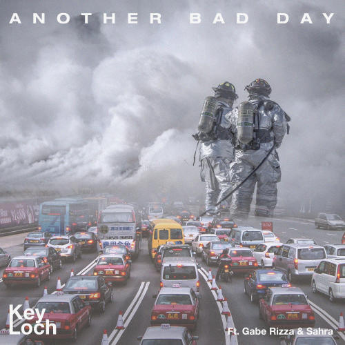 Another Bad Day (feat. Gabe Rizza, Sahra & Avery May Parker)