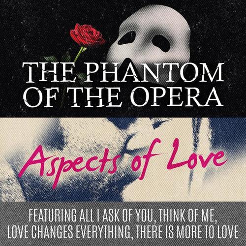 Phantom of the Opera & Aspects of Love (Original Musical Soundtrack)