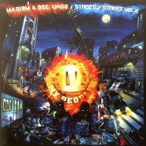 Streetly Street, Vol. 2 (Madizm & Sec.Undo présentent)