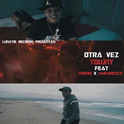 Otra Vez (feat. Noire & Nykeboss) [Explicit]