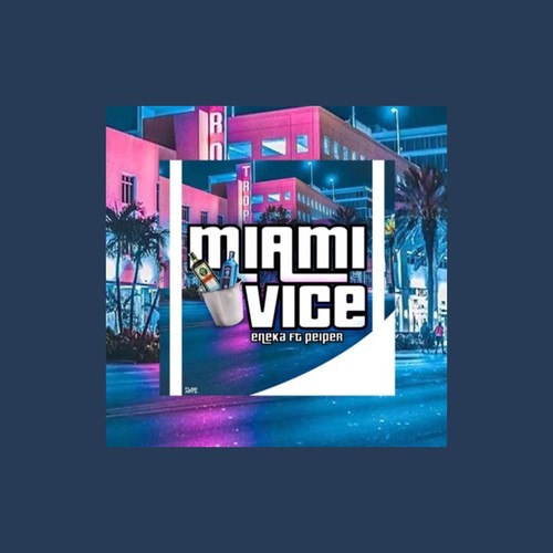 Miami Vice (Explicit)