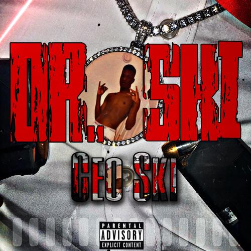 Dr. Ski (Explicit)