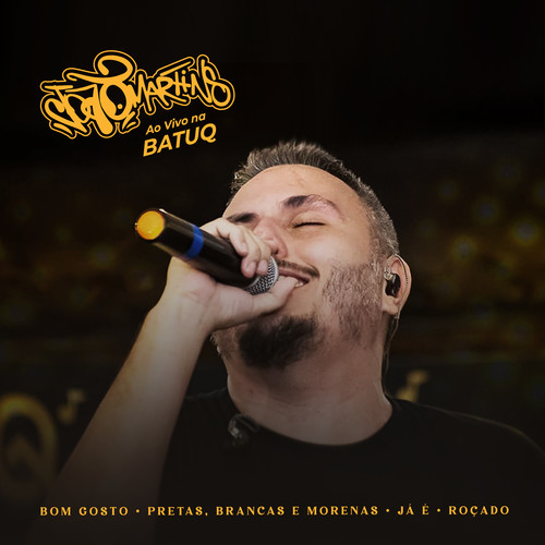 Bom Gosto/ Pretas Brancas E Morenas/ Já É/ Roçado (Ao Vivo, Na batuq casa de samba)