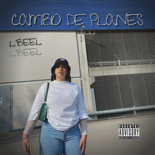 Cambio de planes (Explicit)