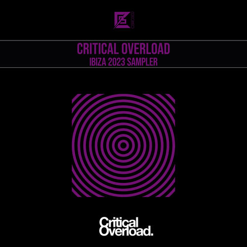 Critical Overload Ibiza 2023 Sampler