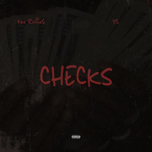 Checks (feat. YS) [Explicit]