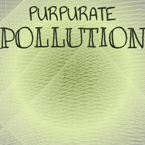 Purpurate Pollution