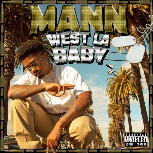 West LA Baby (Explicit)