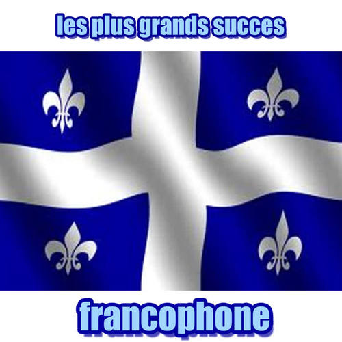 Les Plus Grands Succes Francophone