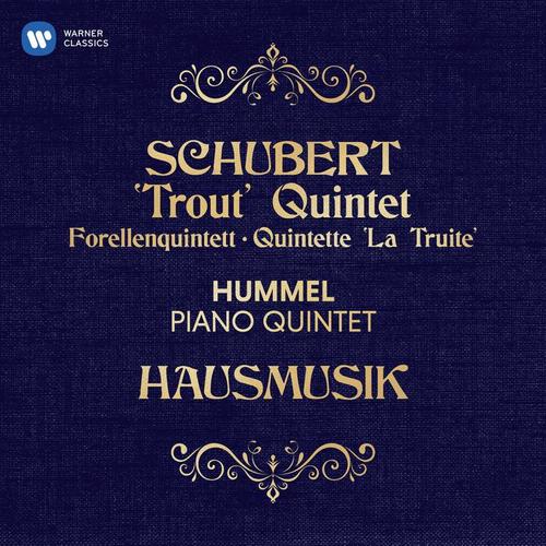 Schubert & Hummel: Piano Quintets