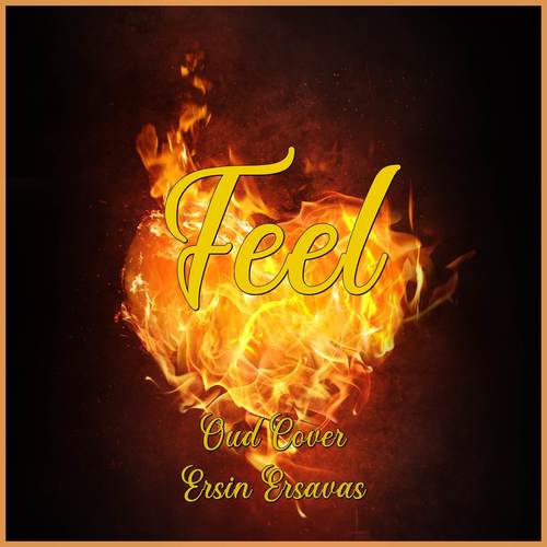 Feel (Oud Cover)