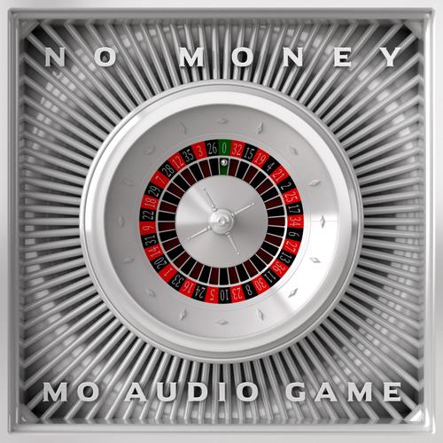 No Money Mo Audio Game