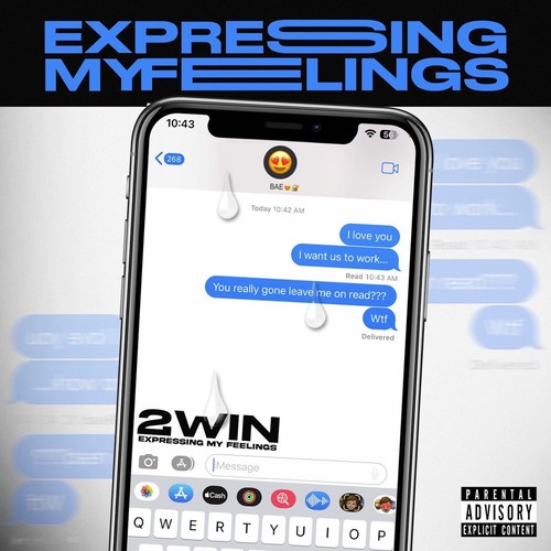 Expressing My Feelings (Explicit)