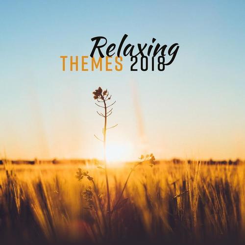 Relaxing Themes 2018
