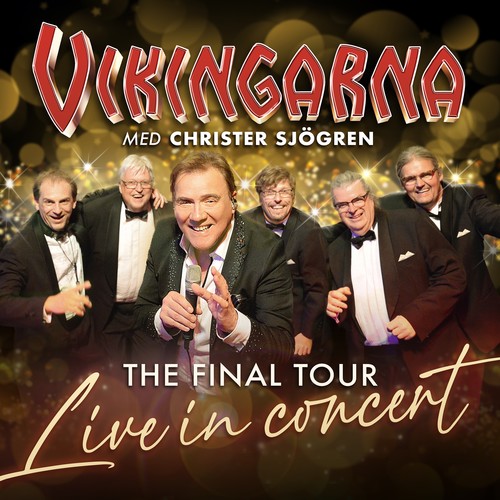 The Final Tour – Live In Concert