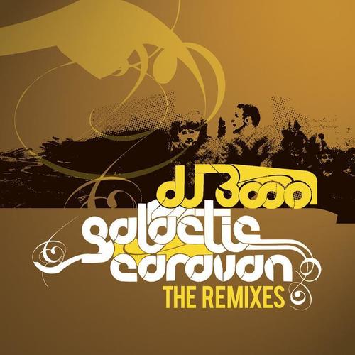 Galactic Caravan - The Remixes