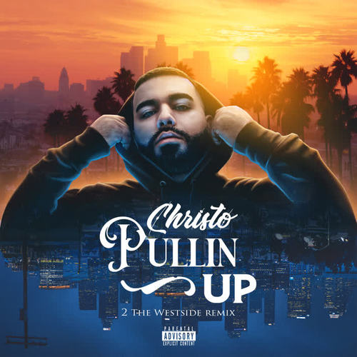 Pullin' up (2 the Westside) Remix