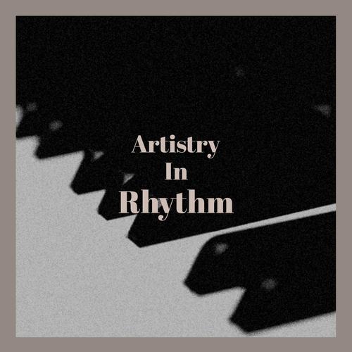Artistry In Rhythm