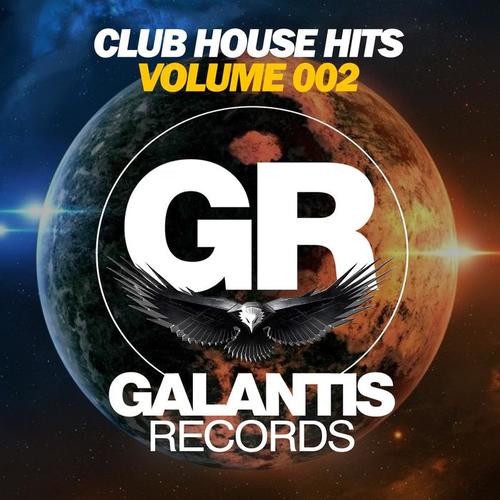 Club House Hits (Volume 002)