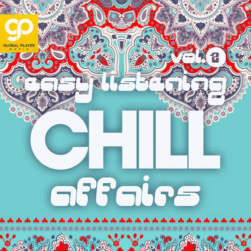 Easy Listening Chill Affairs, Vol. 2