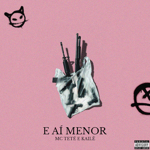 E aí menor (Explicit)