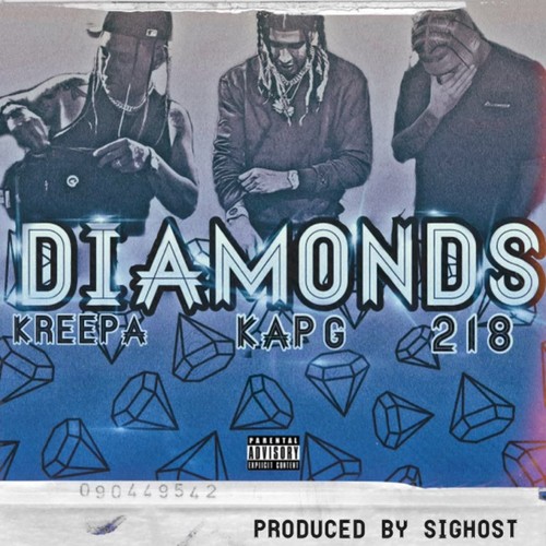 Diamonds (feat. Kap G & 218) [Explicit]