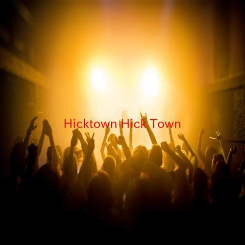 Hicktown (Hick Town) (Karaoke)