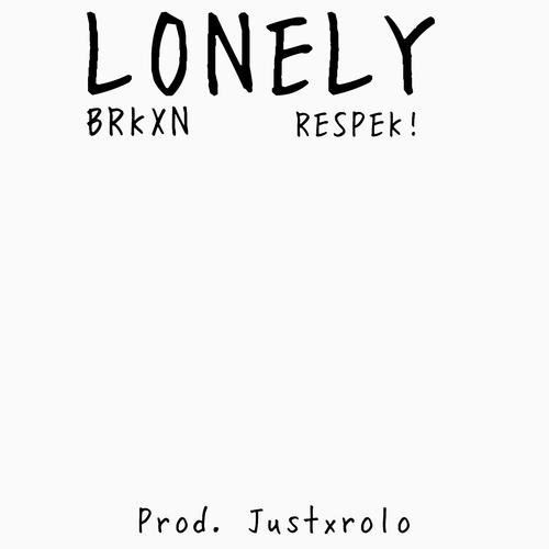 Lonely (Explicit)