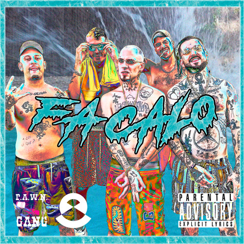 Fa Calo (Explicit)