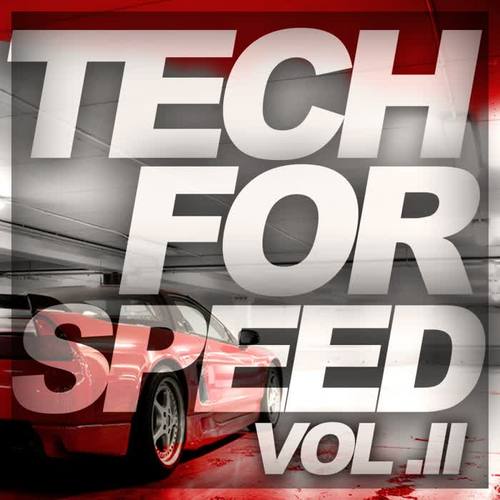 Tech For Speed Vol.2