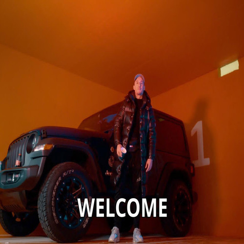 Welcome (Explicit)