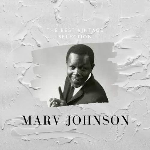 The Best Vintage Selection - Marv Johnson