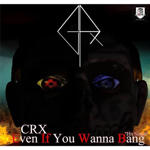 Even If You Wanna Bang