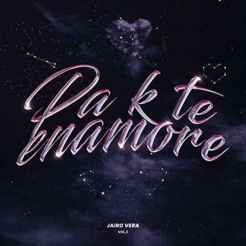 PA K TE ENAMORE, VOL. 2 (Explicit)