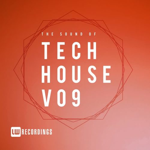 The Sound Of Tech House, Vol. 09