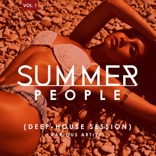 Summer People (Deep-House Session) , Vol. 1