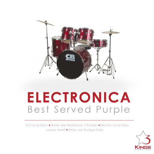Electronica (Best Served Purple)