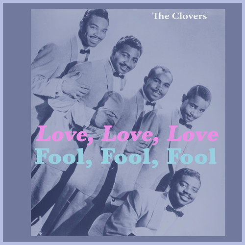 Fool, Fool, Fool - Love, Love, Love