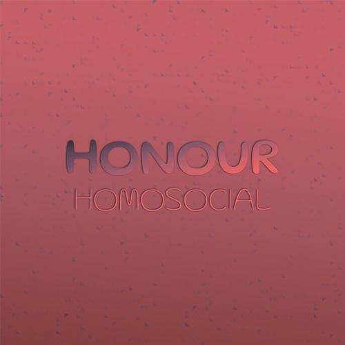 Honour Homosocial